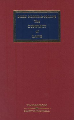 Dicey, Morris and Collins on the Conflict of Laws