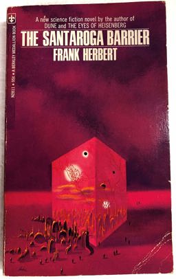 The Santaroga Barrier