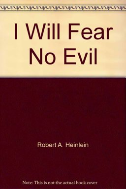 I Will Fear No Evil