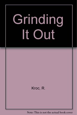 Grinding It Out