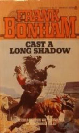 Cast a Long Shadow Cast a Long Shadow