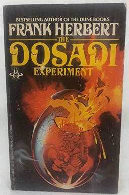 The Dosadi Experiment