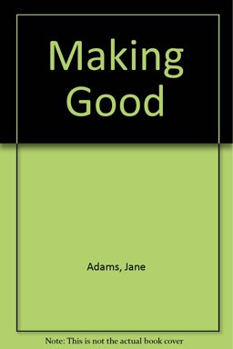 Making Good