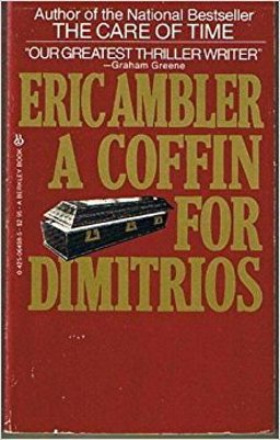 A Coffin for Dimitrios