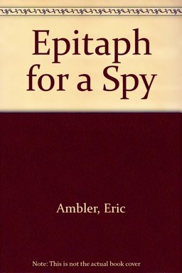 Epitaph for a Spy
