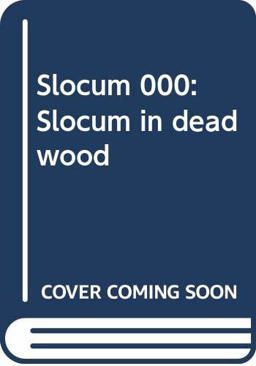 Slocum in Deadwood