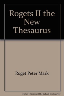 Roget's II, the New Thesaurus
