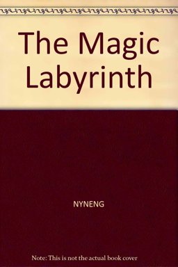 The Magic Labyrinth