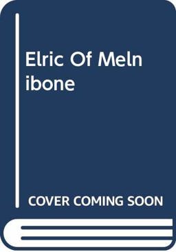 Elric of Melnibone