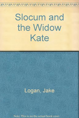 Slocum and the Widow Kate