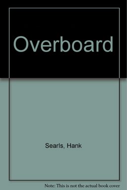 Overboard Overboard