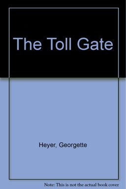 The Toll-Gate