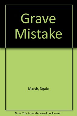 Grave Mistake Grave Mistake