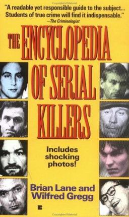 The Encyclopedia of Serial Killers
