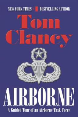 Airborne A Guided Tour of an Airborne Task Force  9780425157701 Front Cover