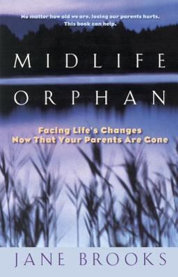 Midlife Orphan