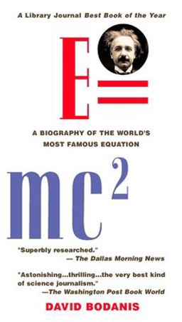 E=mc2 A Biography of the World's Most Famous Equation  9780425181645 Front Cover