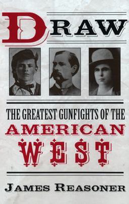 Draw The Greatest Gunfights of the American West  9780425191934 Front Cover