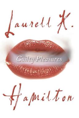 Guilty Pleasures An Anita Blake, Vampire Hunter Novel  9780425197547 Front Cover