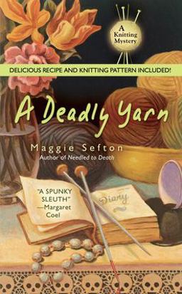 Deadly Yarn  9780425207079 Front Cover