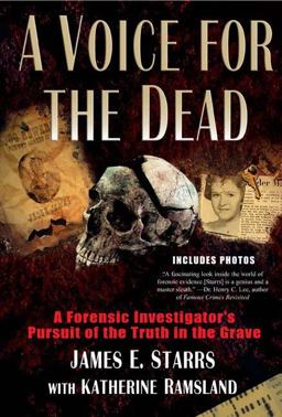 Voice for the Dead A Forensic Investigator's Pursuit of the Truth in the Grave  9780425207680 Front Cover