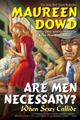 Are Men Necessary? When Sexes Collide  9780425212363 Front Cover
