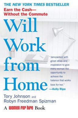 Will Work from Home Earn the Cash--Without the Commute  9780425222850 Front Cover