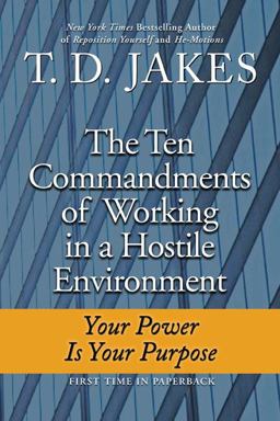 Ten Commandments of Working in a Hostile Environment