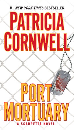 Port Mortuary Scarpetta (Book 18)  9780425243602 Front Cover