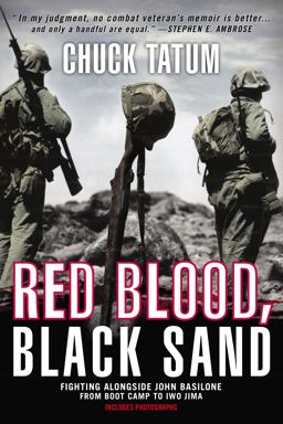 Red Blood, Black Sand Fighting Alongside John Basilone from Boot Camp to Iwo Jima  9780425257425 Front Cover