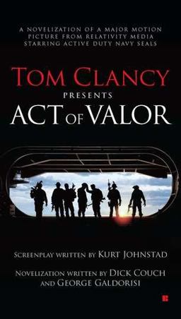 Tom Clancy Presents: Act of Valor  9780425259351 Front Cover