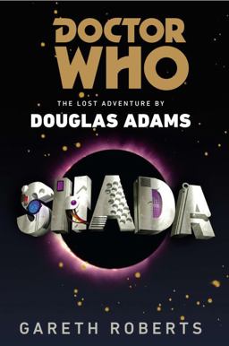 Shada The Lost Adventure by Douglas Adams  9780425259986 Front Cover