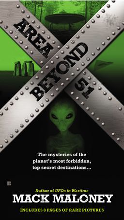 Beyond Area 51 The Mysteries of the Planet's Most Forbidden, Top Secret Destinations...  9780425262863 Front Cover