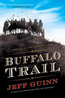 Buffalo Trail A Novel of the American West  9780425282410 Front Cover