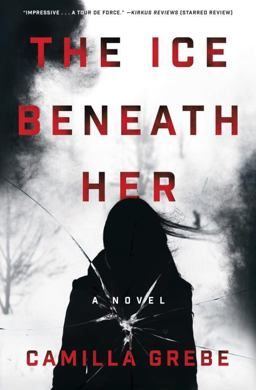 Ice Beneath Her A Novel  9780425284322 Front Cover