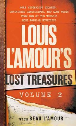Louis l'Amour's Lost Treasures: Volume 2