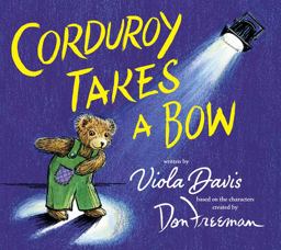 Corduroy Takes a Bow  9780425291474 Front Cover