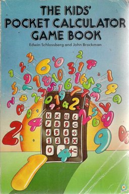 The Kids' Pocket Calculator Game Book
