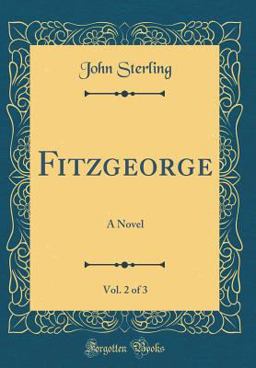 Fitzgeorge, Vol. 2 Of 3