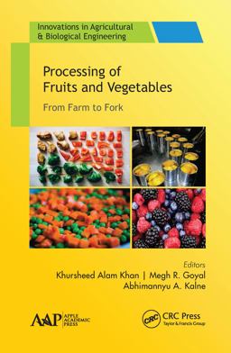 Processing of Fruits and Vegetables