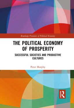 The Political Economy of Prosperity