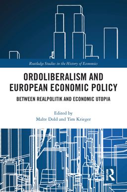 Ordoliberalism and European Economic Policy