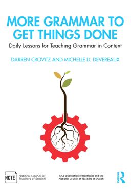 More Grammar to Get Things Done More Grammar to Get Things Done