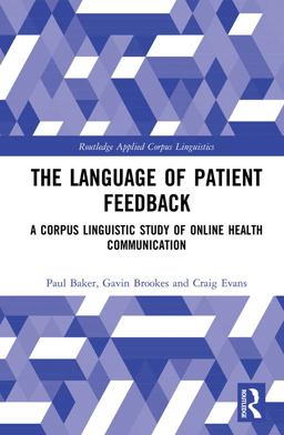 The Language of Patient Feedback The Language of Patient Feedback