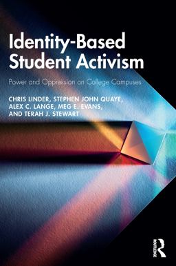 Identity-Based Student Activism Identity-Based Student Activism