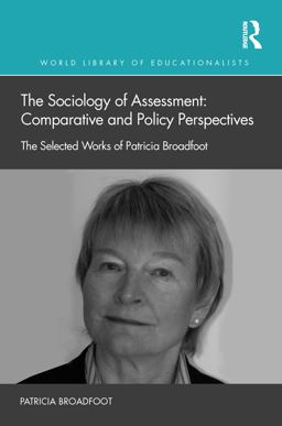 The Sociology of Assessment: Comparative and Policy Perspectives