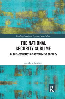 The National Security Sublime