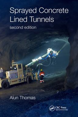 Sprayed Concrete Lined Tunnels