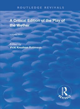 A Critical Edition of the Play of the Wether