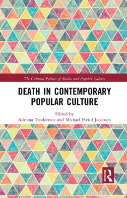 Death in Contemporary Popular Culture